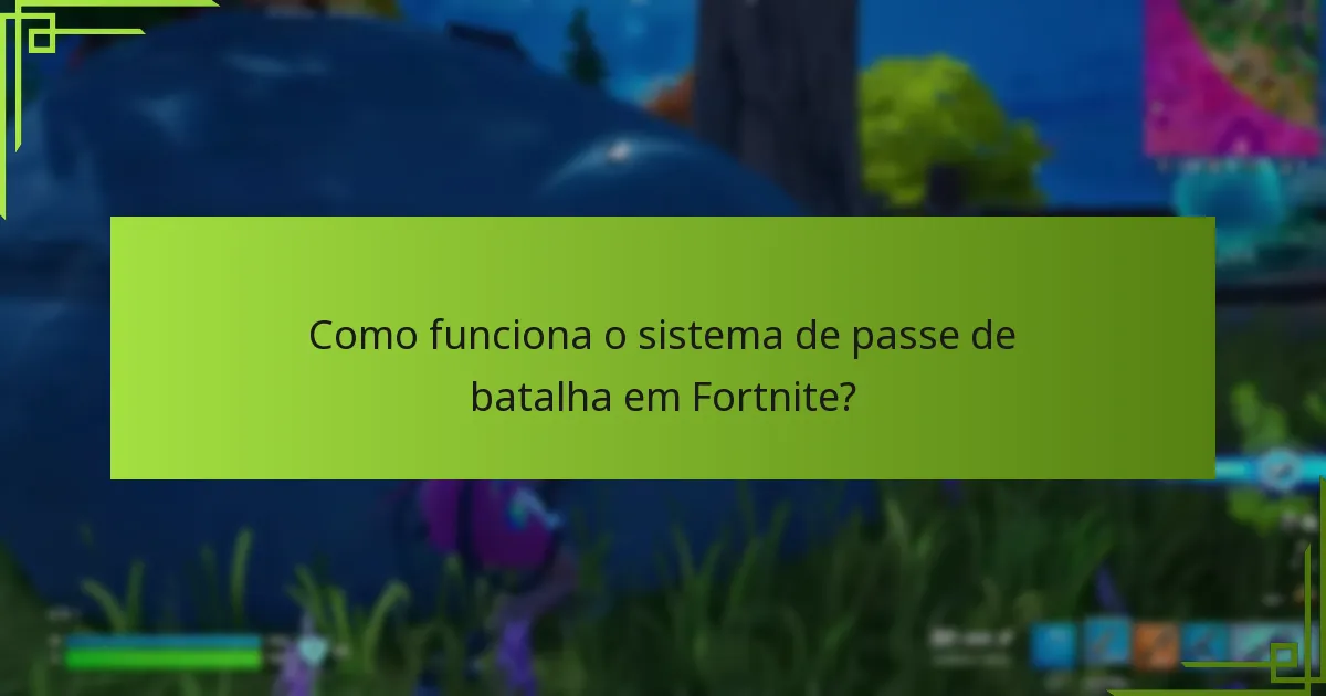 Quais dicas de insiders podem melhorar a sua experiência com o passe de batalha?