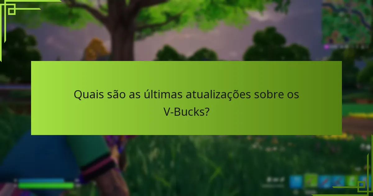 Quais são os passos comuns de resolução de problemas para questões com V-Bucks?