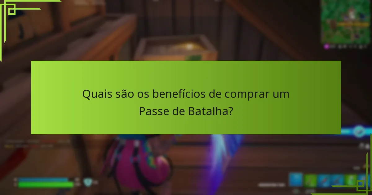 Como o Passe de Batalha se compara a outras compras dentro do jogo?